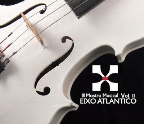 III Mostra Musical do Eixo Atlántico